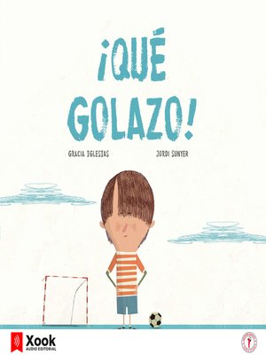 cover image of ¡Qué golazo!